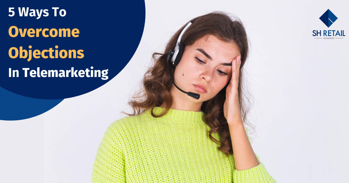 Ways To Overcome Rejection In Telemarketing