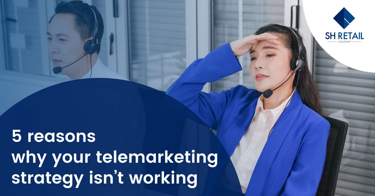 5 reaons why your telemarketing strategy isnt working