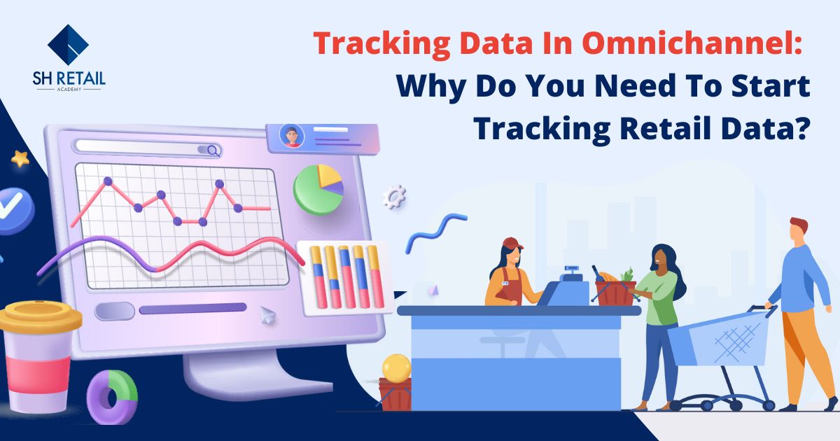 Tracking Data In Omnichannel
