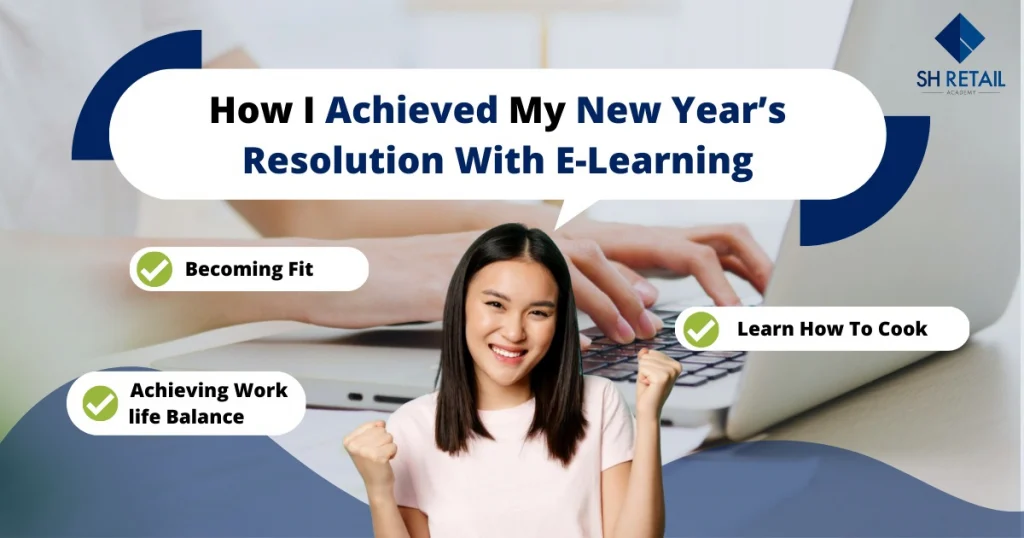 how i acheived my new year resolution with e learning